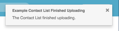 Figure shows a pop-up window that appears when a list upload is complete.