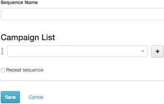 Figure shows prompts for sequence name and campaigns in sequence.