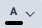 The Text color button that lets you select a color for your text