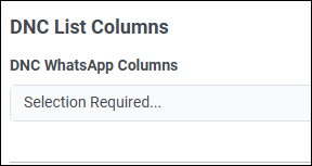 Figure shows selecting the DNC WhatsApp columns.